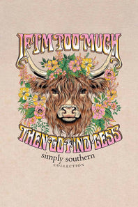 Simply Southern Womens Too Much T-Shirt for Women in Washed Ecru